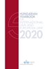 Afbeelding van Hungarian Yearbook of International Law and European Law Hungarian Yearbook of International and European Law 2020