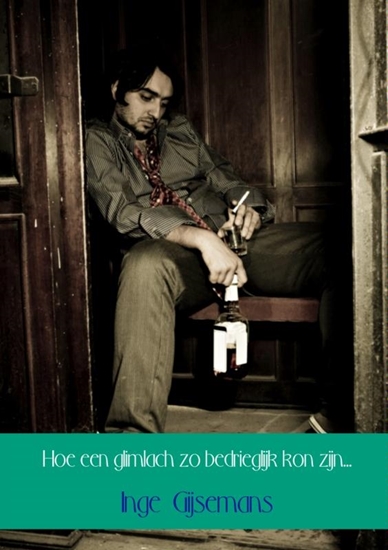 Afbeelding van Hoe een glimlach zo bedrieglijk kon zijn...