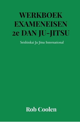Afbeeldingen van WERKBOEK EXAMENEISEN 2e Dan JU-JITSU