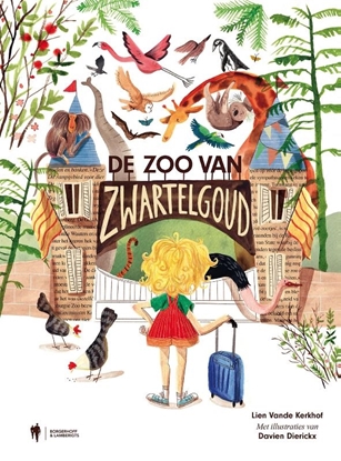 Afbeeldingen van De zoo van Zwartelgoud