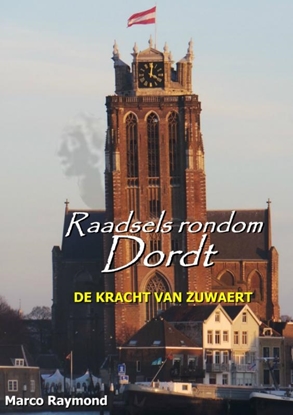 Afbeeldingen van Raadsels rondom Dordt