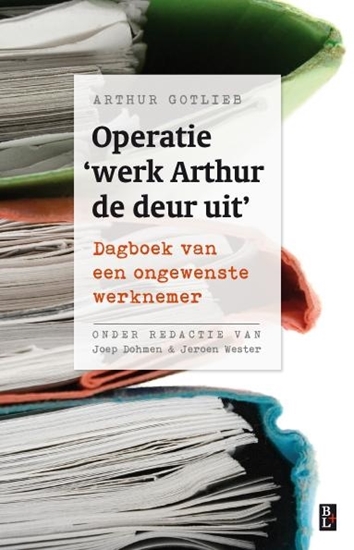 Afbeelding van Operatie 'werk Arthur de deur uit'