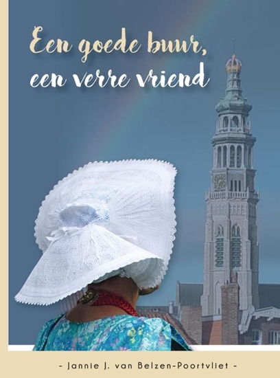 Afbeelding van Een goede buur, een verre vriend