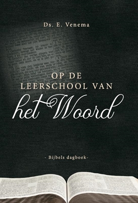 Afbeeldingen van Bijbelse dagboeken Op de leerschool van het Woord