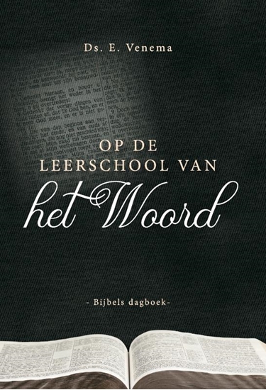 Afbeelding van Bijbelse dagboeken Op de leerschool van het Woord