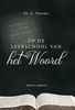 Afbeelding van Bijbelse dagboeken Op de leerschool van het Woord
