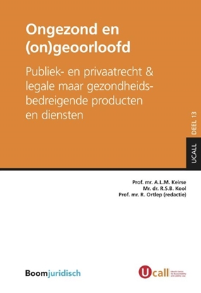 Afbeeldingen van UCALL Ongezond en (on)geoorloofd