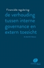 Afbeelding van Financiële regulering: de verhouding tussen interne governance en extern toezicht