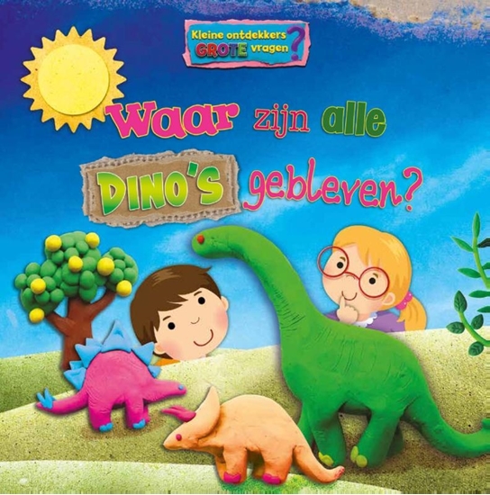 Afbeelding van Kleine ontdekkers, grote vragen Waar zijn alle dino's gebleven?