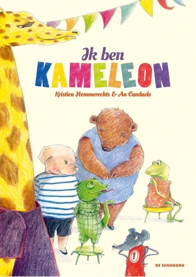 Afbeelding van KameLeon en zijn vrienden Ik ben KameLeon