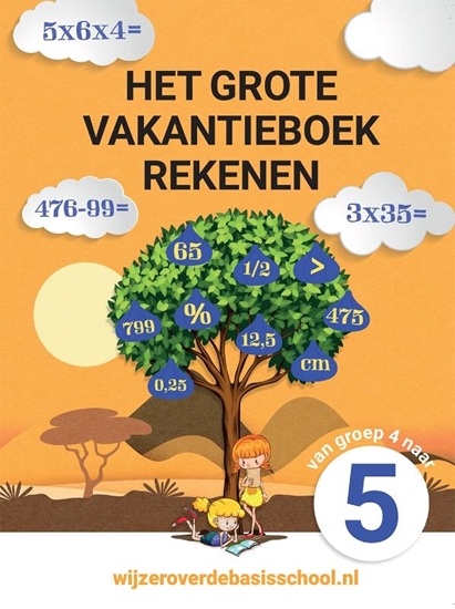 Afbeelding van Het grote vakantieboek rekenen - Van groep 4 naar groep 5