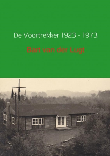 Afbeelding van De Voortrekker 1923-1973