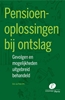 Afbeelding van Pensioenoplossingen bij ontslag