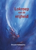 Afbeelding van Lokroep van de vrijheid