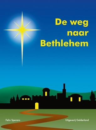 Afbeeldingen van De weg naar Bethlehem