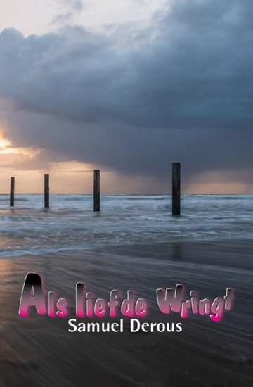 Afbeelding van Als liefde wringt