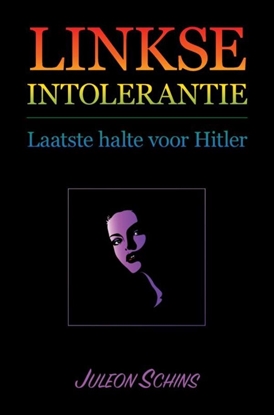 Afbeeldingen van Linkse Intolerantie