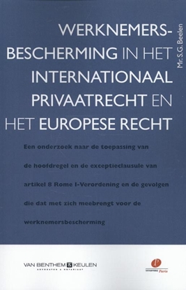 Afbeeldingen van Werknemersbescherming in het internationaal privaatrecht en het Europese recht