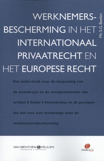 Afbeelding van Werknemersbescherming in het internationaal privaatrecht en het Europese recht