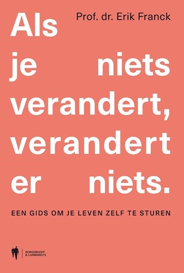 Afbeelding van Als je niets verandert, verandert er niets