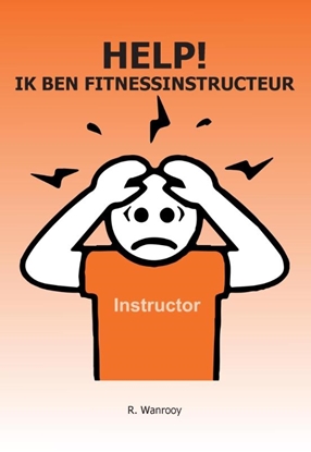 Afbeeldingen van Help! Ik ben fitnessinstructeur