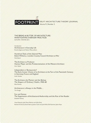 Afbeeldingen van Footprint 17 Vol 9/2 The 'bread & butter'of architecture: investigating everyday practices