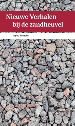 Afbeeldingen van Nieuwe verhalen bij de zandheuvel