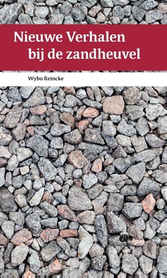 Afbeelding van Nieuwe verhalen bij de zandheuvel