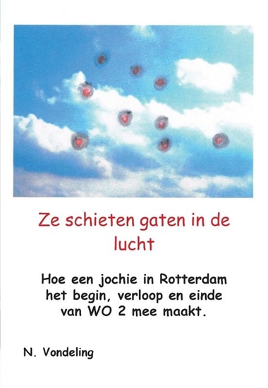 Afbeelding van Ze schieten gaten in de lucht