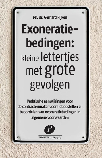 Afbeelding van Exoneratiebedingen: kleine lettertjes met grote gevolgen