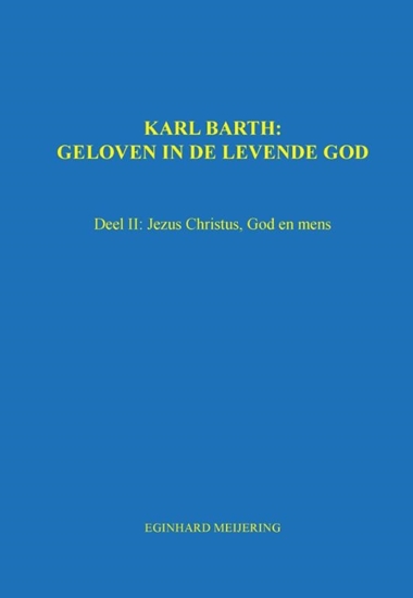 Afbeelding van Karl Barth: Geloven in de levende god