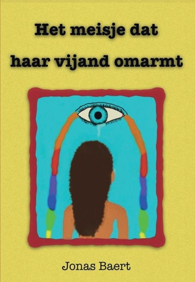 Afbeelding van Het meisje dat haar vijand omarmt