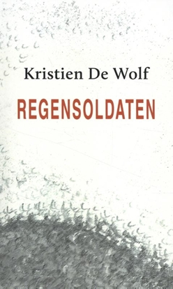 Afbeeldingen van Regensoldaten
