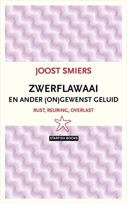 Afbeeldingen van Zwerflawaai en ander ongewenst geluid