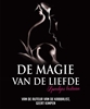 Afbeelding van De magie van de liefde