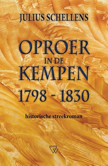 Afbeelding van Oproer in de Kempen 1798-1830