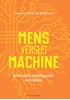 Afbeelding van Mens versus machine