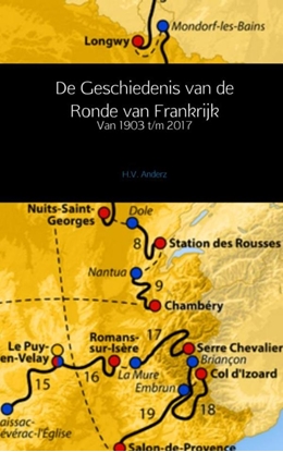 Afbeeldingen van De Geschiedenis van de Ronde van Frankrijk