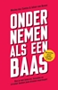 Afbeelding van Ondernemen als een baas