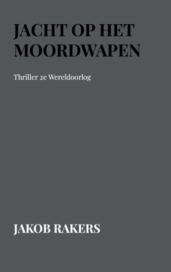 Afbeelding van Jacht op het Moordwapen