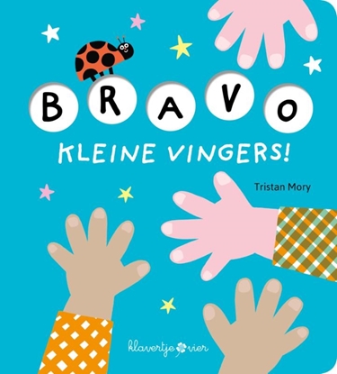 Afbeeldingen van Bravo, kleine vingers! Bravo, kleine vingers!
