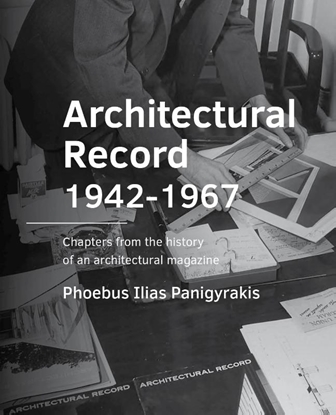 Afbeeldingen van A+BE Architecture and the Built Environment Architectural Record 1942-1967