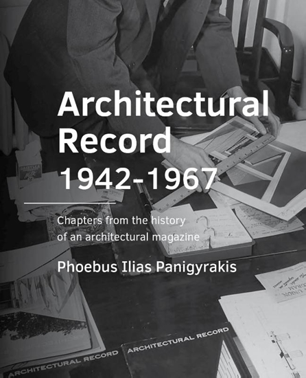 Afbeelding van A+BE Architecture and the Built Environment Architectural Record 1942-1967