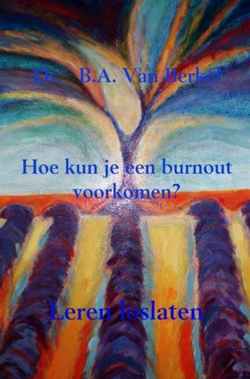Afbeelding van Hoe kun je een burnout voorkomen?