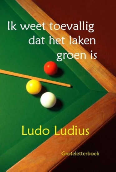 Afbeelding van Ik weet toevallig dat het laken groen is