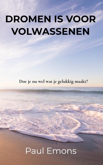 Afbeelding van Dromen is voor Volwassenen