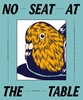 Afbeelding van No Seat At The Table