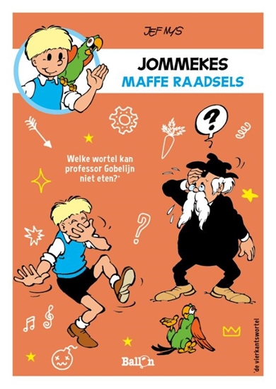 Afbeelding van Jommeke plezierige raadsels Jommekes maffe raadsels