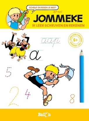 Afbeeldingen van Jommeke Ik leer schrijven en rekenen (6+)