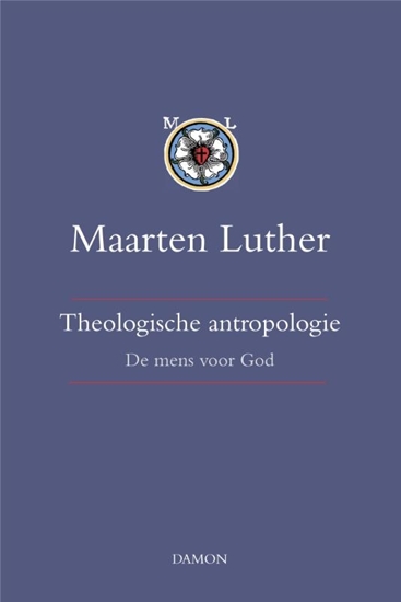 Afbeelding van Maarten Luther Theologische antropologie band I